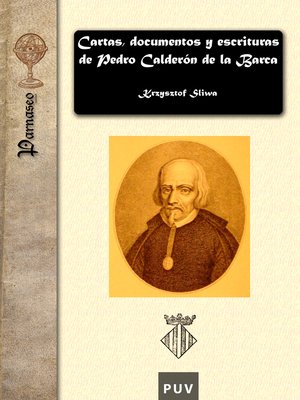 cover image of Cartas, documentos y escrituras de Pedro Calderón de la Barca